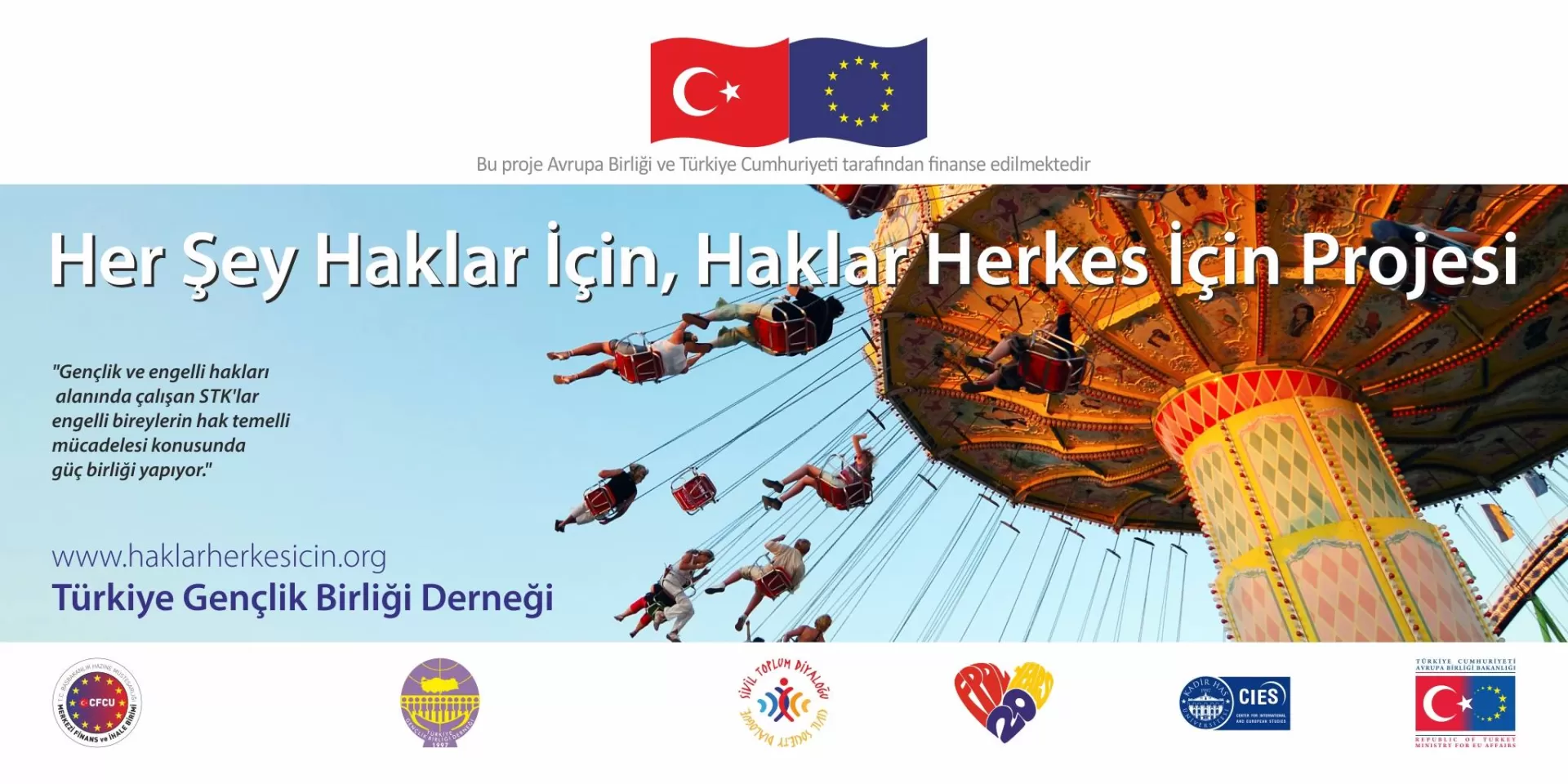 Her Şey Haklar İçin, Haklar Herkes İçin Projesi (CSD-III)
